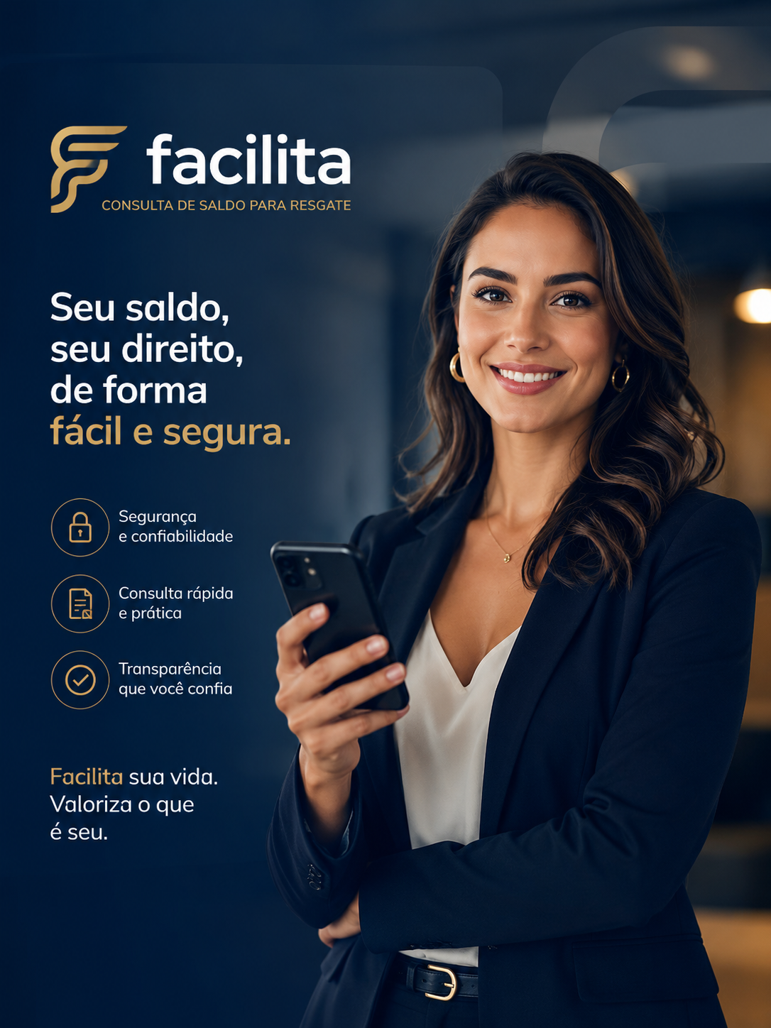 Facilita — consulta de saldo para resgate. Empresária consultando seus valores a receber pelo celular.